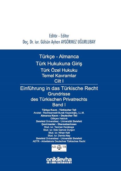 Türkçe Almanca Türk Özel Hukuku Temel Kavramlar Cilt 1.pdf