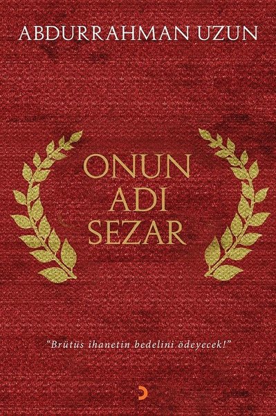 Onun Adı Sezar-Brütüs İhanetin Bedelini Ödeyecek.pdf