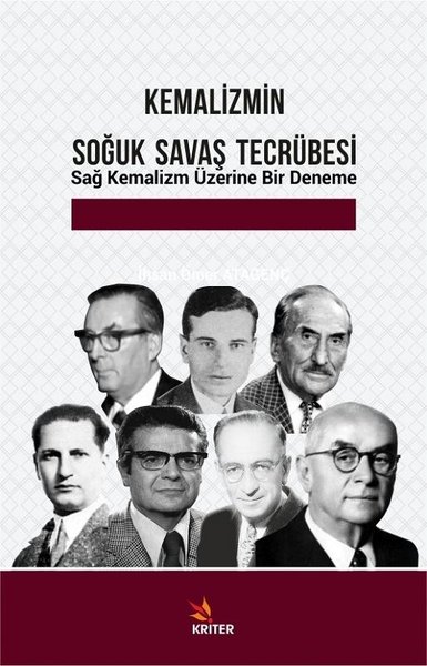 Kemalizmin Soğuk Savaş Tecrübesi-Sağ Kemalizm Üzerinde Bir Deneme.pdf