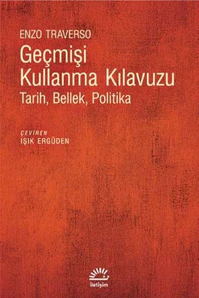 Geçmişi Kullanma Kılavuzu-Tarih Bellek Politika.pdf