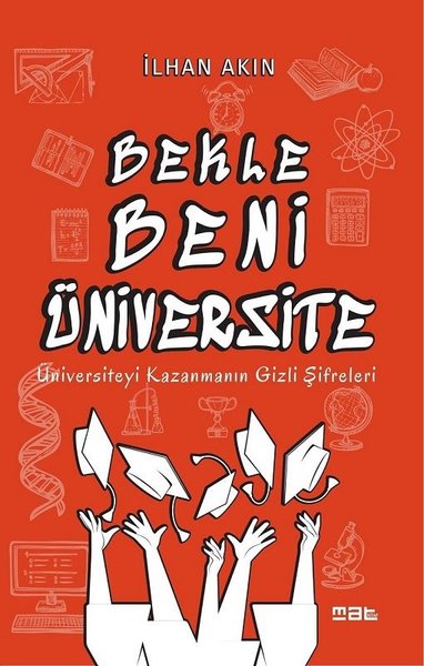 Bekle Beni Üniversite-Üniversiteyi Kazanmanın Gizli Şifreleri.pdf
