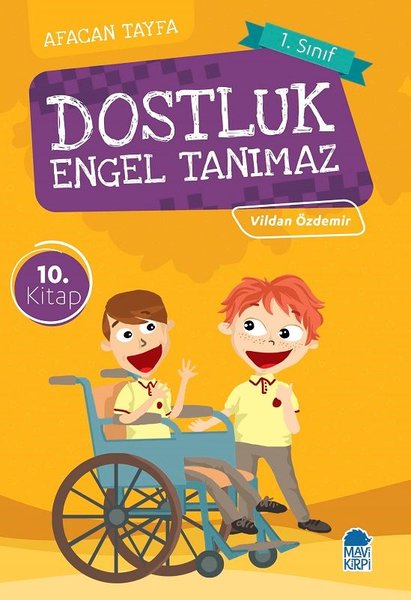 Dostluk Engel Tanımaz-Afacan Tayfa 1. Sınıf Okuma Kitabı.pdf
