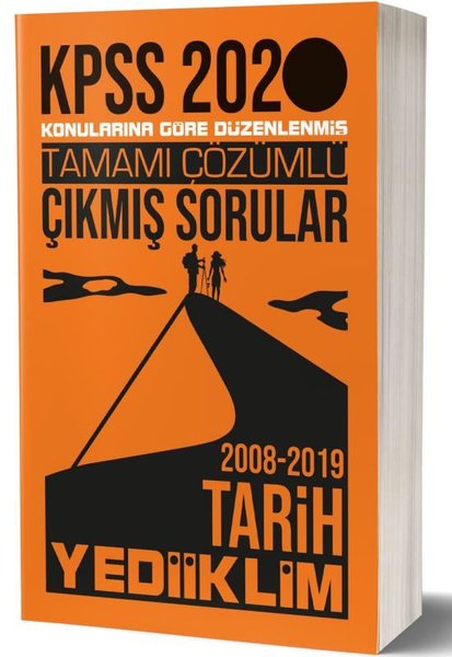 Yediiklim 2020 KPSS Genel Kültür Tarih Tamamı Çözümlü Konularına Göre Çıkmış Sorular.pdf