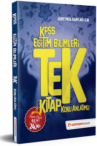 Uzman Kariyer 2020 KPSS Eğitim Bilimleri Tek Kitap Konu Anlatımlı.pdf