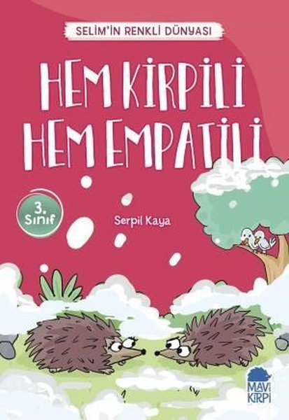 Hem Kirpili Hem Empatili-Selimin Renkli Dünyası-3.Sınıf Okuma Kitabı.pdf