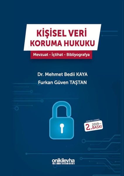 Kişisel Veri Koruma Hukuku-Mevzuat-İçtihat-Bibliyografya.pdf