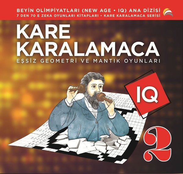 Kare Karalamaca 2 ve 7den 70e Zeka Oyunları Kitapları-Eşsiz Geometri ve Mantık Oyunları.pdf
