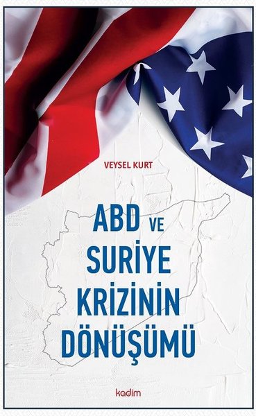 ABD ve Suriye Krizinin Dönüşümü.pdf