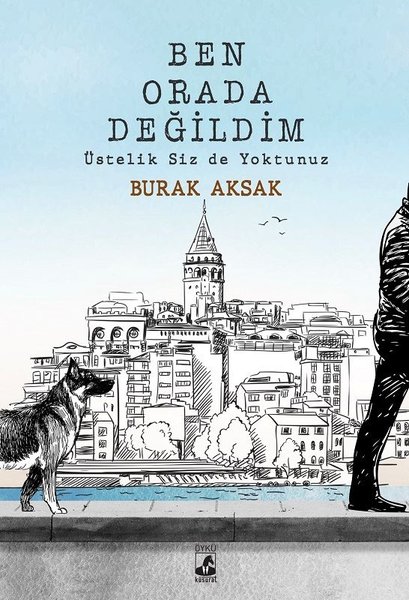 Ben Orada Değildim Üstelik Siz de Yoktunuz.pdf