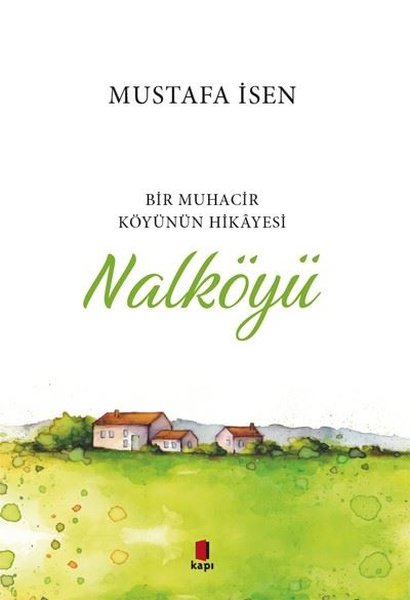 Nalköyü-Bir Muhacir Köyünün Hikayesi.pdf