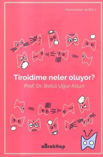 Tiroidime Neler Oluyor?.pdf