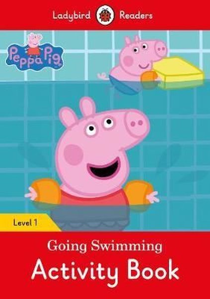 Pdf Peppa Pig Going Swimming Activity Book Ladybird Readers Level 1