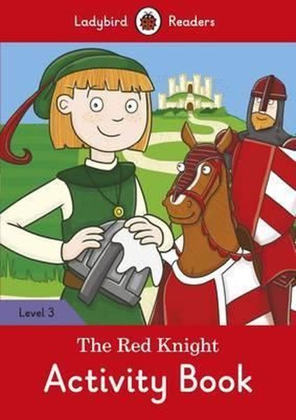 The Red Knight Activity Book Ladybird Readers Level 3.pdf