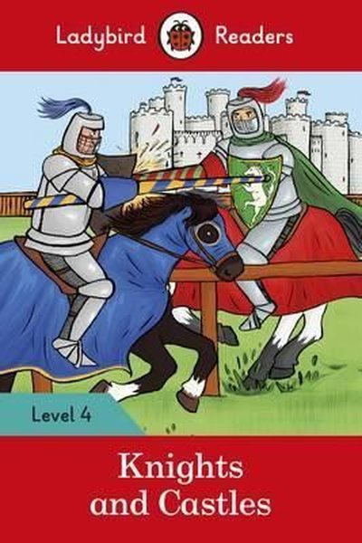 Knights and Castles - Ladybird Readers Level 4.pdf