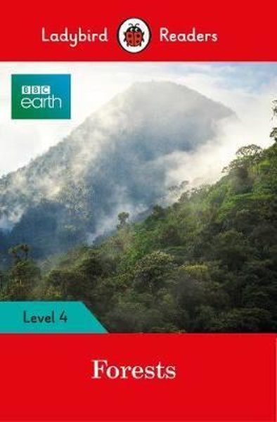 BBC Earth: Forests- Ladybird Readers Level 4.pdf