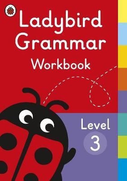 Ladybird Grammar Workbook Level 3 (Ladybird Grammar Workbooks).pdf