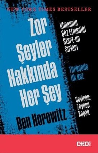 Zor Şeyler Hakkında Her Şey: Kimsenin Söz Etmediği Start-Up Sırları.pdf