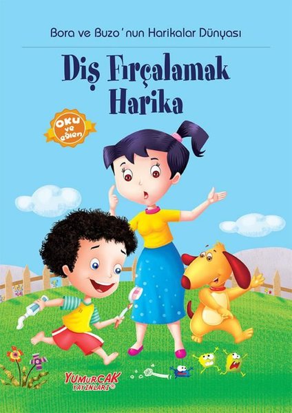 Bora ve Buzonun Harikalar Dünyası Diş Fırçalamak Harika.pdf