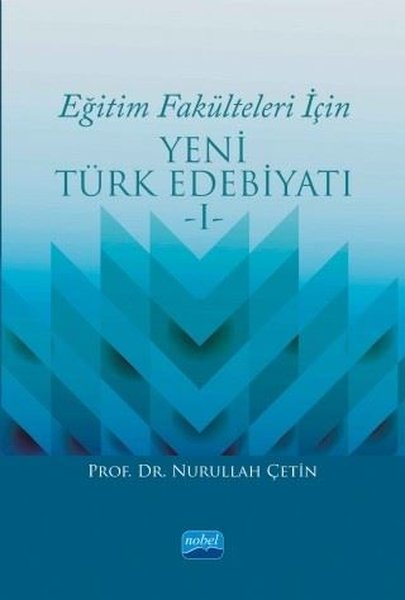 Eğitim Fakülteleri İçin Yeni Türk Edebiyatı-1.pdf