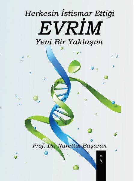 Herkesin İstismar Ettiği Evrim Yeni Bir Yaklaşım.pdf