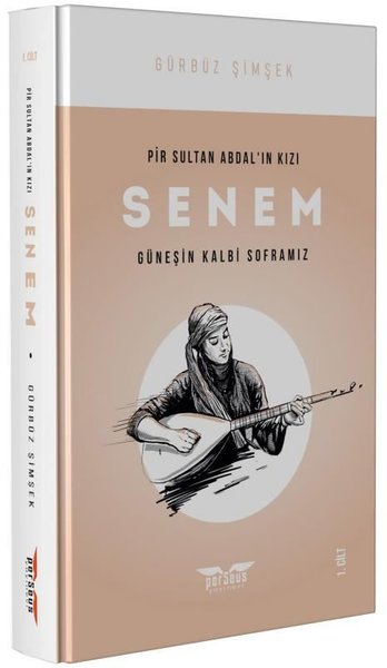Pir Sultan Abdalın Kızı Senem 1.Cilt-Güneşin Kalbi Soframız.pdf