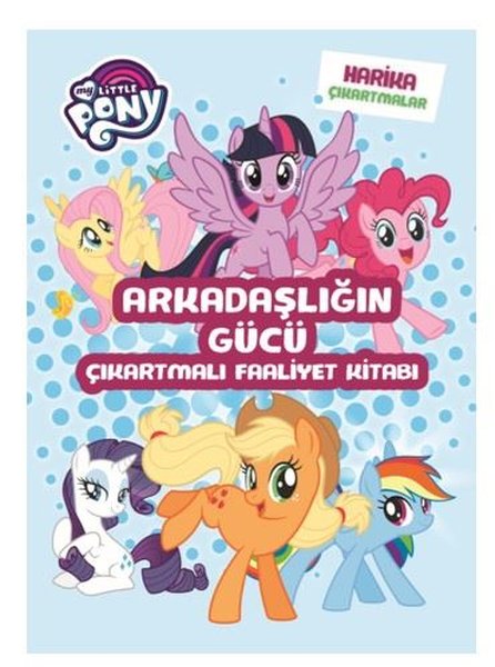 My Little Pony-Arkadaşlığın Gücü-Çıkartmalı Faaliyet Kitabı.pdf