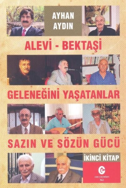 Alevi-Bektaşi Geleneğini Yaşatanlar: Sazın ve Sözün Gücü 2.Kitap.pdf