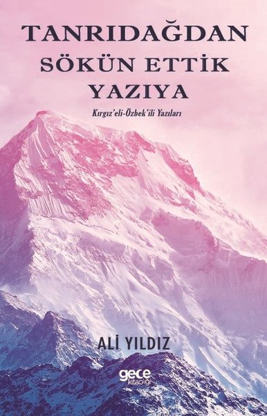 Tanrıdağdan Sökün Ettik Yazıya.pdf