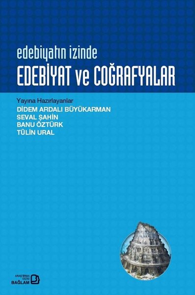 Edebiyatın İzinde: Edebiyat ve Coğrafyalar.pdf