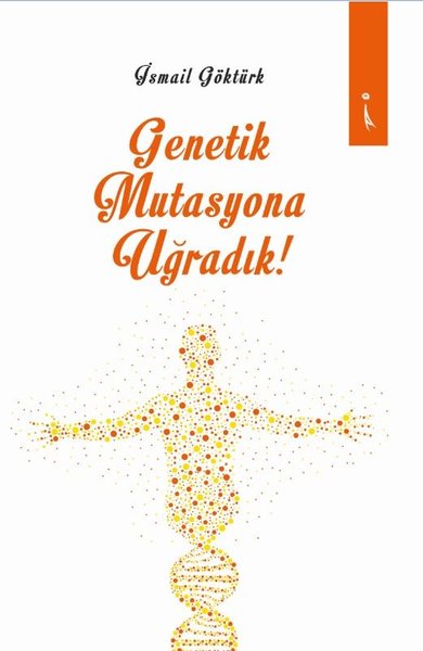 Genetik Mutasyona Uğradık!.pdf