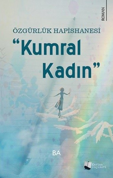 Özgürlük Hapishanesi-Kumral Kadın.pdf