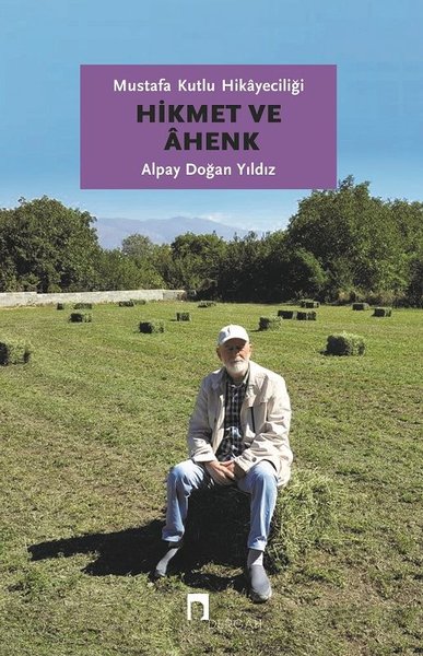 Hikmet ve Ahenk-Mustafa Kutlu Hikayeciliği.pdf