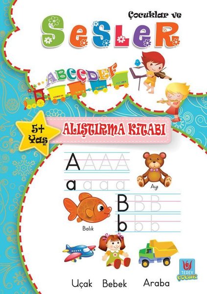 Çocuklar ve Sesler 5+Yaş Alıştırma Kitabı.pdf