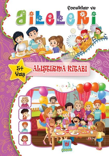 Çocuklar ve Aileleri 5+Yaş Alıştırma Kitabı.pdf