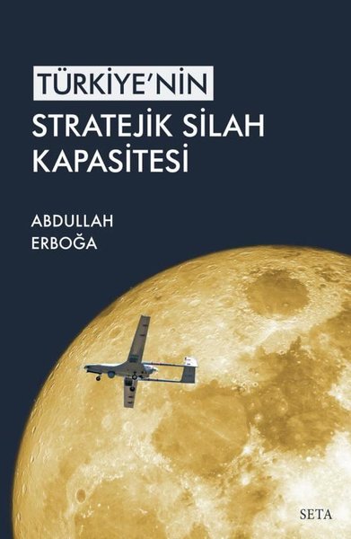Türkiyenin Stratejik Silah Kapsitesi.pdf