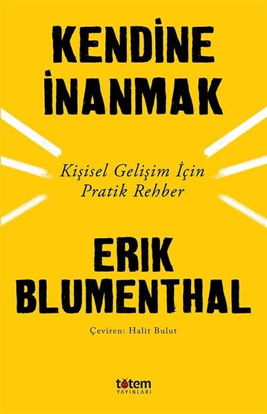 Kendine İnanmak-Kişisel Gelişim İçin Pratik Rehber.pdf