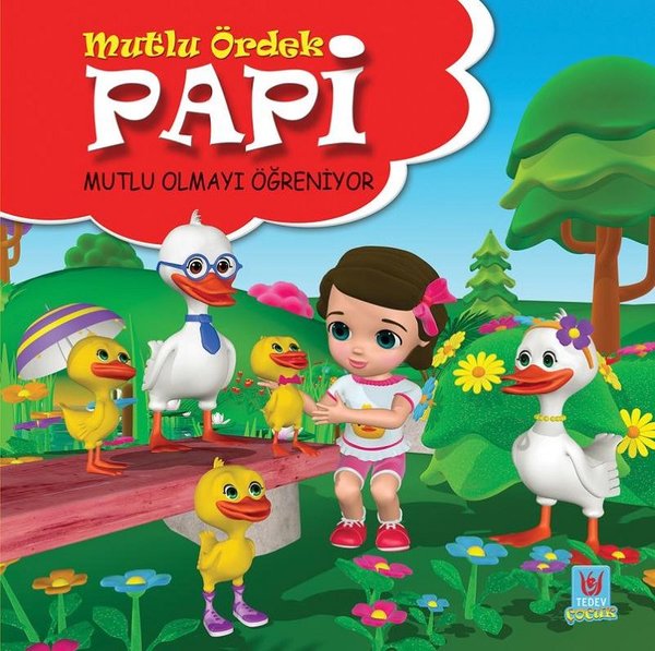 Mutlu Ördek Papi-Mutlu Olmayı Öğreniyor.pdf