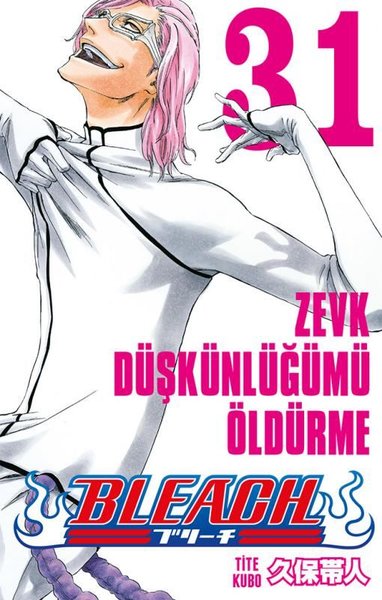 Bleach 31.Cilt-Zevk Düşkünlüğümü Öldürme.pdf
