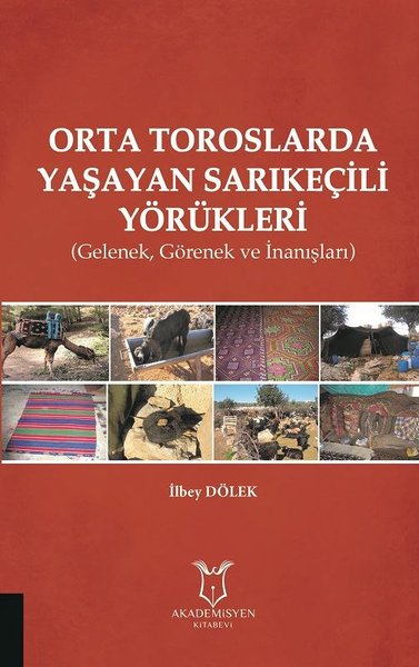 Orta Toroslarda Yaşayan Sarıkeçili Yörükleri-GelenekGörenek ve İnanışlar.pdf