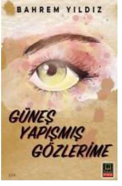 Güneş Yapışmış Gözlerine.pdf