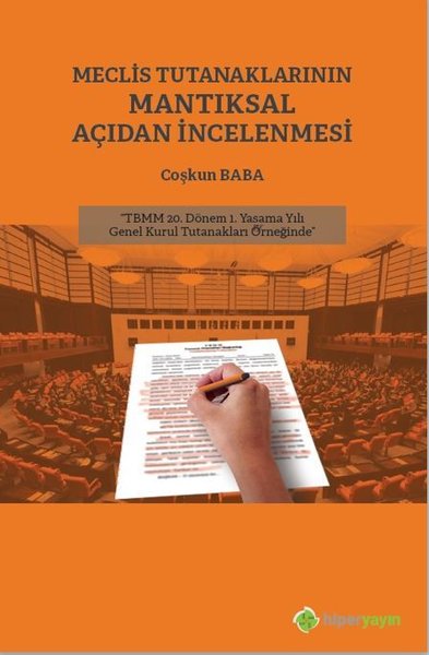 Meclis Tutanaklarının Mantıksal Açıdan İncelenmesi.pdf