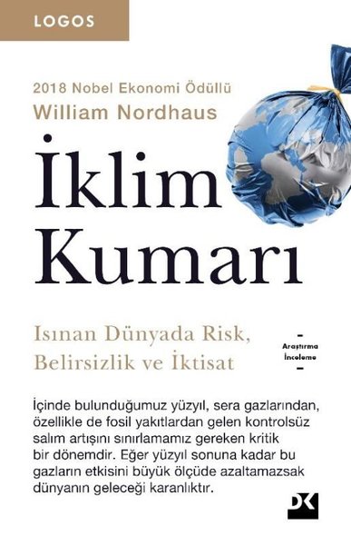 İklim Kumarı-Isınan Dünyada Risk-Belirsizlik ve İktisat-Logos Serisi.pdf