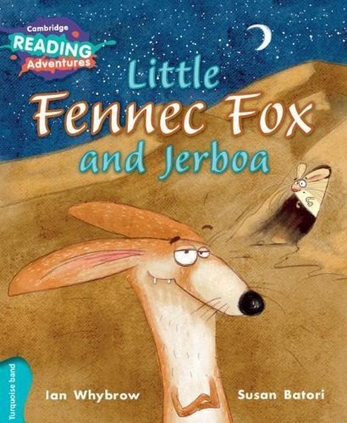 Turquoise Band- Little Fennec Fox and Jerboa Reading Adventures.pdf