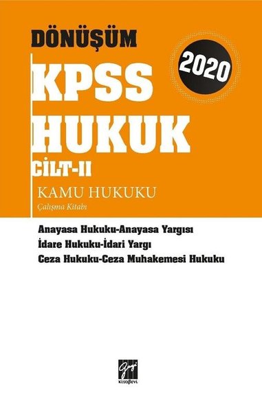 Dönüşüm Kpss Hukuk Cilt 2 Kamu Hukuku Çalışma Kitabı.pdf