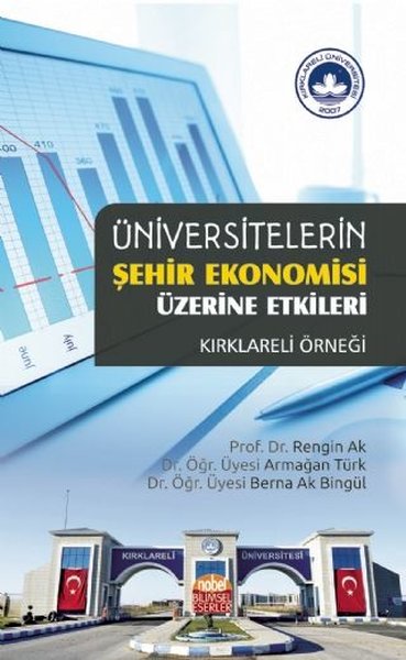 Üniversitelerin Şehir Ekonomisi Üzerine Etkileri-Kırklareli Örneği.pdf