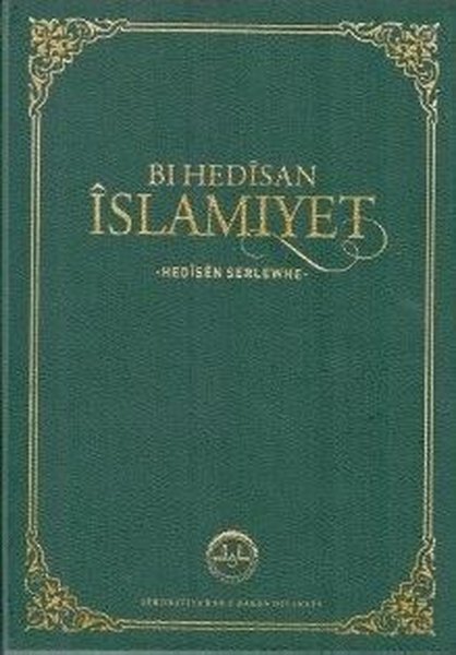 Bi Hedisan İslamiyet-Hedisen Serlewhe.pdf