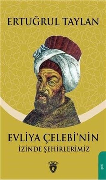 Evliya Çelebinin İzinde Şehirlerimiz.pdf
