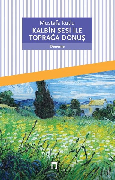Kalbinin Sesi İle Toprağa Dönüş.pdf