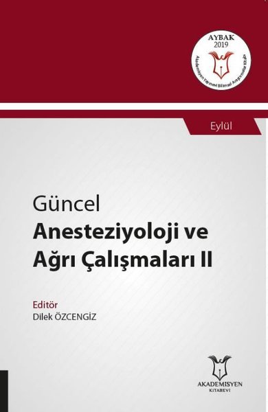 Güncel Anesteziyoloji ve Ağrı Çalışmaları 2.pdf