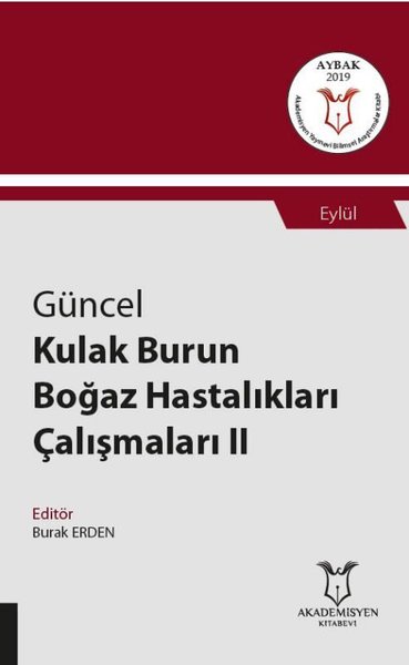 Güncel Kulak Burun Boğaz Hastalıkları Çalışmaları 2.pdf
